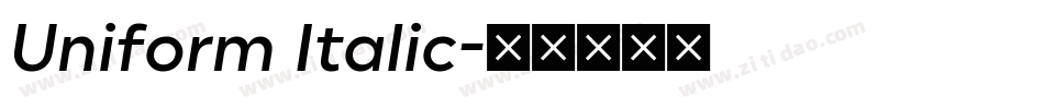 Uniform Italic字体转换